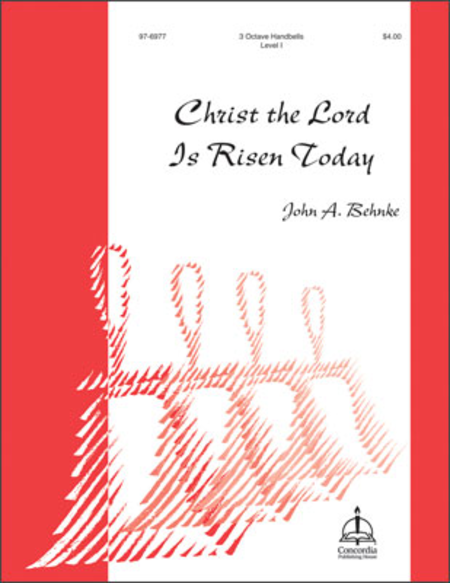 Cover of Christ The Lord Is Risen Today