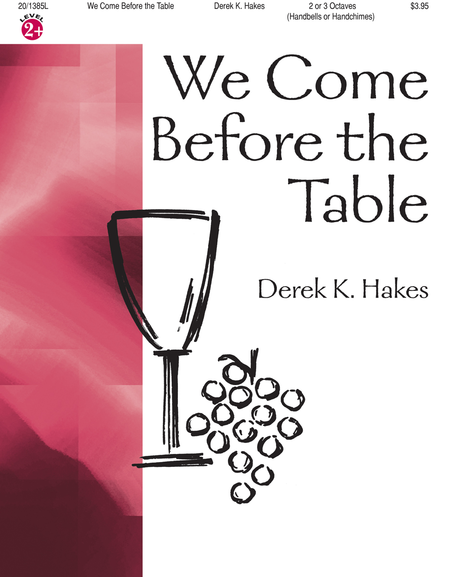Cover of We Come Before the Table
