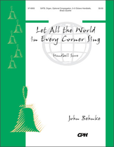 Cover of Let All The World In Every Corner Sing