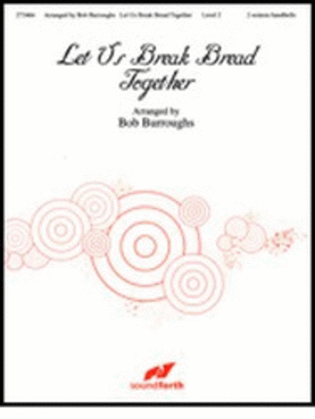 Cover of Let Us Break Bread Together