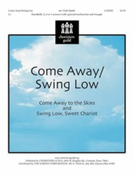 Cover of Come Away/Swing Low