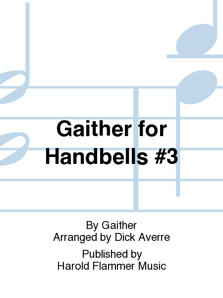 Cover of Gaither for Handbells #3