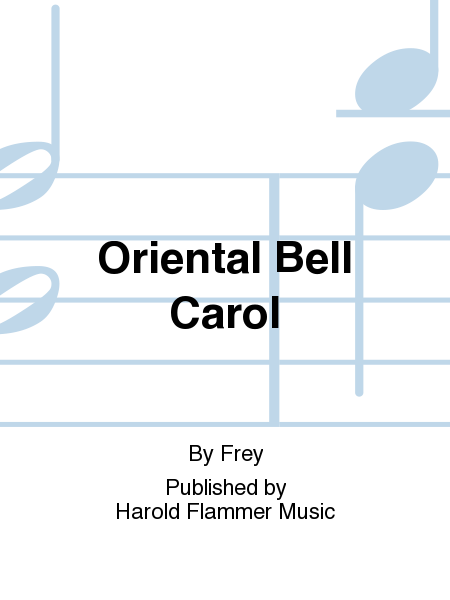 Cover of Oriental Bell Carol