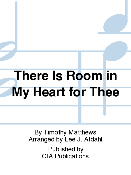 Cover of There Is Room In My Heart for Thee