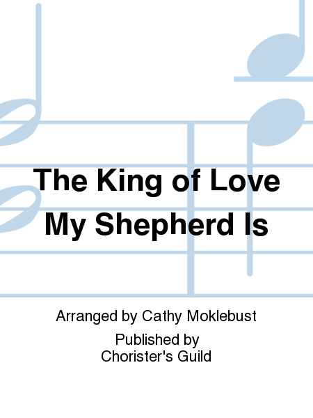 Cover of The King of Love My Shepherd Is