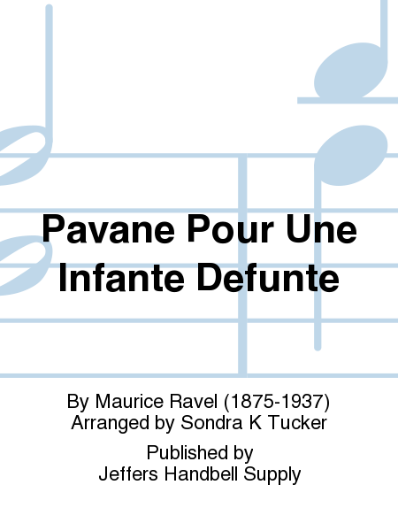 Cover of Pavane Pour Une Infante Defunte