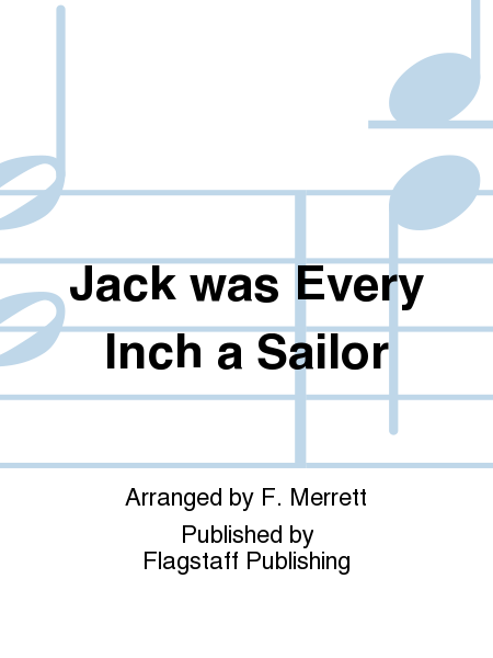 Cover of Jack was Every Inch a Sailor