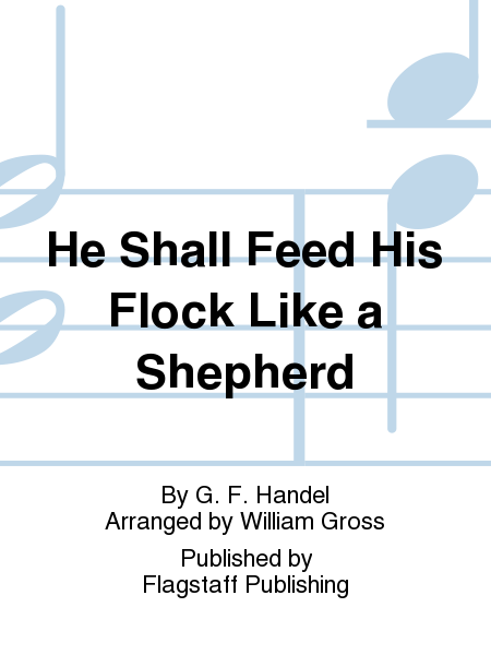 Cover of He Shall Feed His Flock Like a Shepherd