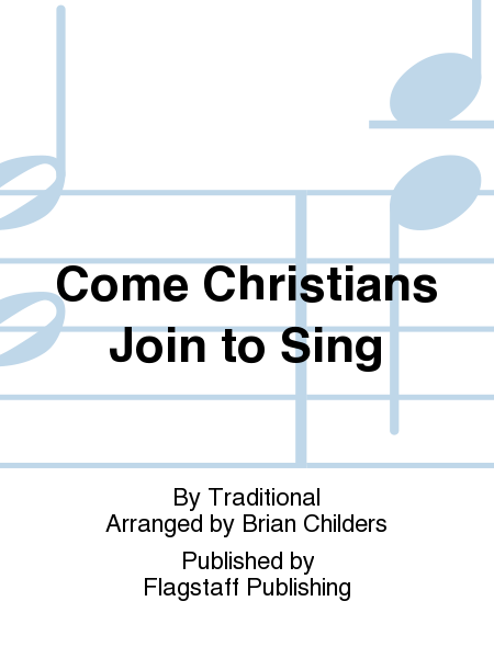 Cover of Come Christians Join to Sing