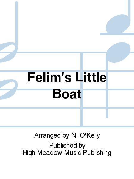 Cover of Felim's Little Boat