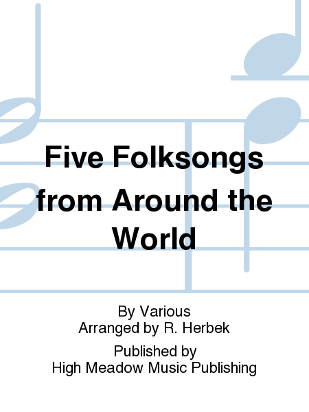 Cover of Five Folksongs from Around the World