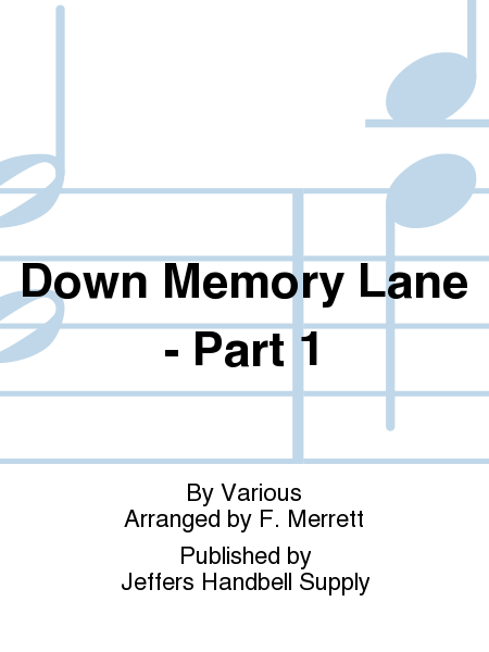 Cover of Down Memory Lane - Part 1
