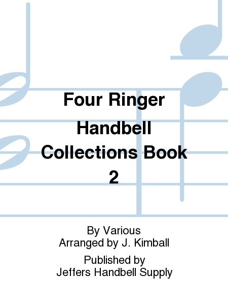 Cover of Four Ringer Handbell Collections Book 2