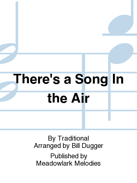 Cover of There's a Song In the Air