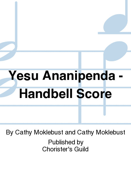 Cover of Yesu Ananipenda - Handbell Score