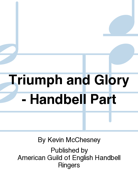 Cover of Triumph and Glory - Handbell Part